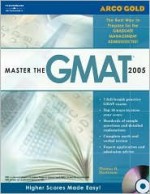 Master the GMAT CAT, 2005/E, W/CD - Thomas H. Martinson