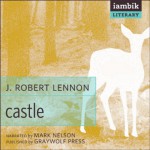 Castle - J. Robert Lennon, Mark Douglas Nelson, Iambik Audio Inc.