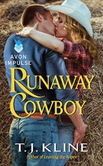 Runaway Cowboy - T.J. Kline