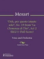 "Deh, per questo istante solo", No. 19 from "La Clemenza di Tito", Act 2 (K621) (Full Score) - Wolfgang Amadeus Mozart