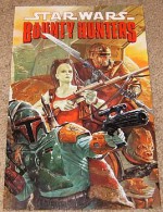 Star Wars the Bounty Hunters (The Collected Works of 4 Books) - Andy Mangels, Mark Schultz, Randy Stradley, Timothy Truman, John Nadeau, Mel Rubi, Javier Saltares, Dave Doorman