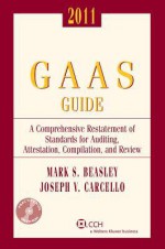 GAAS Guide 2011 - Mark S. Beasley, Joseph V. Carcello