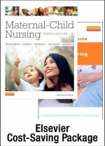 Maternal-Child Nursing - Text and Simulation Learning System Package - Emily Slone McKinney, Susan R James, Sharon Smith Murray, Kristine Nelson, Jean Ashwill