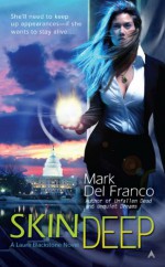 Skin Deep - Mark Del Franco