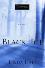 Black Ice - Linda Hall