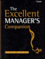 The Excellent Manager's Companion - Philip Holden