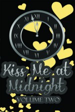 Kiss Me at Midnight, Volume 2 - Lacie J Archer, Paul Brownsey, Howard Shen