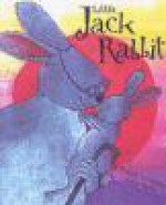 Little Jack Rabbit - Angela McAllister, Sue Porter