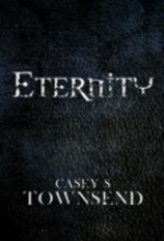 Eternity - Casey S. Townsend