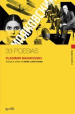 33 Poesias - Vladimir Mayakovsky, Adolfo Luxúria Canibal