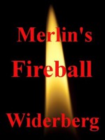 Merlin's Fireball - Bo Widerberg