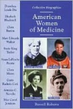 American Women of Medicine - Russell Roberts