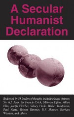 A Secular Humanist Declaration - Paul Kurtz