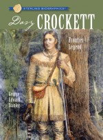 Davy Crockett: Frontier Legend - George E. Stanley