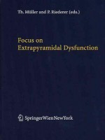 Focus on Extrapyramidal Dysfunction - Thomas Müller