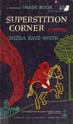 Superstition Corner - Sheila Kaye-Smith