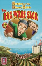 Knights of the Dinner Table: The Bag Wars Saga - Jolly R. Blackburn, Brian Jelke, Steve Johansson, David S. Kenzer