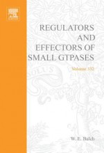 Methods in Enzymology, Volume 332: Regulators and Effectors of Small Gtpases, Part F: Ras Family I - William E. Balch, John N. Abelson, Melvin I. Simon