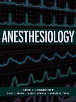 Anesthesiology - David Brown, Mark Newman, David Longnecker, Warren Zapol