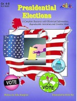 Presidential Elections: Revised And Updated: A Complete Resource With Historical Information, Activities And Ideas - Julia Hargrove