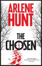 The Chosen - Arlene Hunt