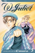 W Juliet, Vol. 5 - Emura