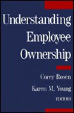 Understanding Employee Ownership - Corey Rosen