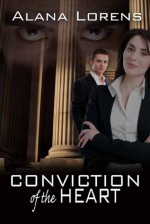 Conviction of the Heart - Alana Lorens