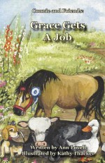 Grace Gets a Job: Connie and Friends - Ann Lovell, Kathy Thacker