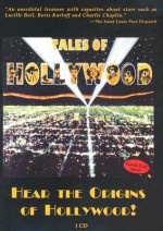 Tales of Hollywood: Hear the Origins of Hollywood! - Stephen Schochet