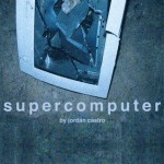 Supercomputer - Jordan Castro