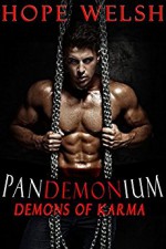 Pandemonium: Demons of Karma (Karma's Witches Book 12) - Hope Welsh