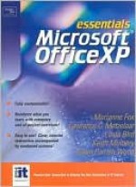 Essentials: Microsoft Office XP - Lawrence C. Metzelaar, Marianne B. Fox, Linda J. Bird