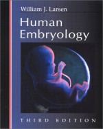 Human Embryology - Churchill Livingstone, Lawrence S. Sherman