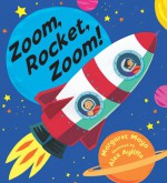 Zoom, Rocket, Zoom! - Margaret Mayo, Alex Ayliffe