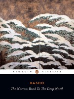 The Narrow Road to the Deep North and Other Travel Sketches - Matsuo Bashō, Nobuyuki Yuasa