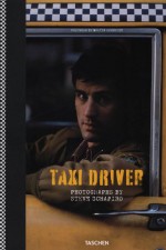 Steve Schapiro. Taxi Driver - Steve Schapiro, Paul Duncan