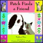 Patch Finds A Friend - Mathew Price