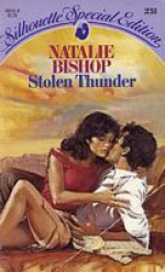 Stolen Thunder (Silhouette Special Editions, #231) - Natalie Bishop