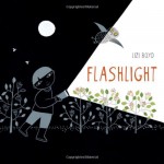 Flashlight - Lizi Boyd