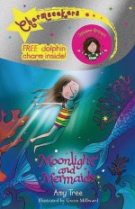 Moonlight And Mermaids - Amy Tree