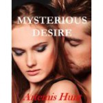 Mysterious Desire - Artemis Hunt