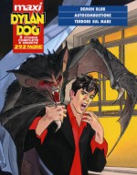 Maxi Dylan Dog n. 8: Demon blob - Autocombustione - Terrore sul mare - Tito Faraci, Ernesto Grassani, Giuseppe Montanari, Angelo Stano, Pasquale Ruju, Giancarlo Marzano