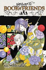 Natsume's Book of Friends , Vol. 17 - Yuki Midorikawa