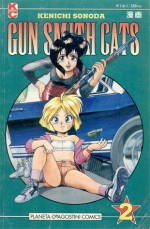 Gun Smith Cats (Parte 1) #2 - Kenichi Sonoda, Victoria Simó