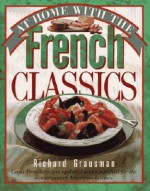 At Home with the French Classics - Richard Grausman