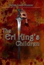 The Erl King's Children - Jordan Leah Hunter