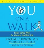 You: On A Walk - Michael F. Roizen, Mehmet C. Oz