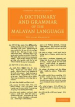 A Dictionary and Grammar of the Malayan Language - William Marsden