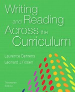 Writing and Reading Across the Curriculum (13th Edition) - Laurence M. Behrens, Leonard J. Rosen